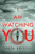 I Am Watching You By Teresa Driscoll - Paperback