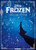 Disney Classic Graphic Novels: Frozen and Frozen 2 By The Disney Comics Group - Hardcover