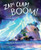 Zap! Clap! Boom!: The Story of a Thunderstorm By Laura Purdie Salas - Hardcover