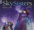 Skysisters By Jan Bourdeau Waboose - Paperback