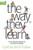 The Way They Learn By Cynthia Ulrich Tobias - Paperback