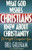 What God Wishes Christians Knew about Christianity By Bill Gillham - Paperback