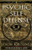 Psychic Self-Defense: The Definitive Manual for Protecting Yourself Against Paranormal Attack By Dion Fortune - Paperback