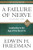 A Failure of Nerve: Leadership in the Age of the Quick Fix (10th Anniversary, Revised Edition) By Edwin H. Friedman - Paperback A Failure of Nerve: Leadership in the Age of the Quick Fix (10th Anniversary, Revised Edition) By Edwin H. Friedman - Paperback