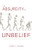 The Absurdity of Unbelief: A Worldview Apologetic of the Christian Faith By Jeffrey Johnson - Paperback