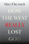 How the West Really Lost God: A New Theory of Secularization By Mary Eberstadt - Paperback
