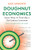 Doughnut Economics: Seven Ways to Think Like a 21st-Century Economist By Kate Raworth - Paperback
