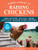 Storey's Guide to Raising Chickens, 4th Edition: Breed Selection, Facilities, Feeding, Health Care, Managing Layers & Meat Birds By Gail Damerow - Paperback