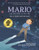 Mario and the Hole in the Sky: How a Chemist Saved Our Planet By Elizabeth Rusch - Paperback