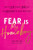 Fear Is My Homeboy: How to Slay Doubt, Boss Up, and Succeed on Your Own Terms By Judi Holler - Hardcover