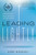 Leading Lightly: Lower Your Stress, Think with Clarity, and Lead with Ease By Jody Michael - Hardcover