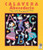 Calavera Abecedario: A Day of the Dead Alphabet Book By Jeanette Winter - Paperback