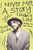 I Never Met a Story I Didn't Like: Mostly True Tall Tales By Todd Snider - Paperback