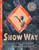 Show Way By Jacqueline Woodson - Hardcover Show Way By Jacqueline Woodson - Hardcover