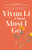 Must I Go By Yiyun Li - Paperback