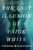 The Last Illusion of Paige White By Vanessa McCausland - Hardcover