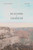 Delusions and Grandeur: Dreamers of the New West By Mark Sundeen - Paperback