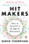 Hit Makers: How to Succeed in an Age of Distraction By Derek Thompson - Paperback