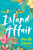 Island Affair: A Fun Summer Love Story By Priscilla Oliveras - Paperback