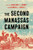 The Second Manassas Campaign By Caroline E. Janney - Hardcover