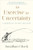 An Exercise in Uncertainty: A Memoir of Illness and Hope By Jonathan Gluck - Hardcover