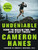 Undeniable: How to Reach the Top and Stay There By Cameron Hanes - Hardcover