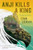 Anji Kills a King By Evan Leikam - Paperback