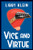 Vice and Virtue By Libby Klein - Hardcover