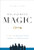 Engagement Magic: Five Keys for Engaging People, Leaders, and Organizations By Tracy Maylett - Hardcover
