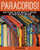 Paracord!: How to Make the Best Bracelets, Lanyards, Key Chains, Buckles, and More By Todd Mikkelsen - Hardcover