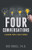 Four Conversations: Aligning People & Purpose By Rod Brace - Paperback