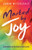 Marked by Joy: Discovering the Joy that Defined the First Believers By Jared Mitzelfelt - Paperback