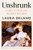 Unshrunk: A Story of Psychiatric Treatment Resistance By Laura Delano - Hardcover