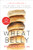 Wheat Belly (Revised and Expanded Edition): Lose the Wheat, Lose the Weight, and Find Your Path Back to Health By William Davis - Paperback