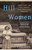Hill Women: Finding Family and a Way Forward in the Appalachian Mountains By Cassie Chambers - Paperback