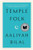 Temple Folk By Aaliyah Bilal - Hardcover