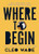 Where to Begin: A Small Book about Your Power to Create Big Change By Cleo Wade - Paperback