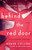 Behind the Red Door By Megan Collins - Paperback