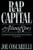 Rap Capital: An Atlanta Story By Joe Coscarelli - Paperback
