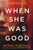 When She Was Good By Michael Robotham - Paperback
