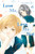 Love Me, Love Me Not, Vol. 4 By Io Sakisaka - Paperback
