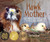 Hawk Mother: The Story of a Red-Tailed Hawk Who Hatched Chickens By Kara Hagedorn - Paperback