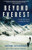 Beyond Everest: One Sherpa's Summit and Hope for Nepal By Corinne Richardson - Paperback