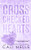 Cross Checked Hearts By Cali Melle - Paperback