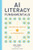 AI Literacy Fundamentals By Ben Jones - Paperback