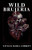 Wild Brujeria By Tatiana Maria Corbitt - Paperback