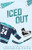 Iced Out Special Edition By Veronica Eden - Paperback