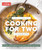 The Complete Cooking for Two Cookbook, 10th Anniversary Edition: 700+ Recipes for Everything You'll Ever Want to Make By America's Test Kitchen - Paperback