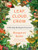 Leaf, Cloud, Crow: A Weekly Backyard Journal By Margaret Renkl - Hardcover