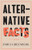 Alternative Facts: Stories By Emily Greenberg - Paperback